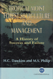 Tropical Moist Forest Silviculture and Management