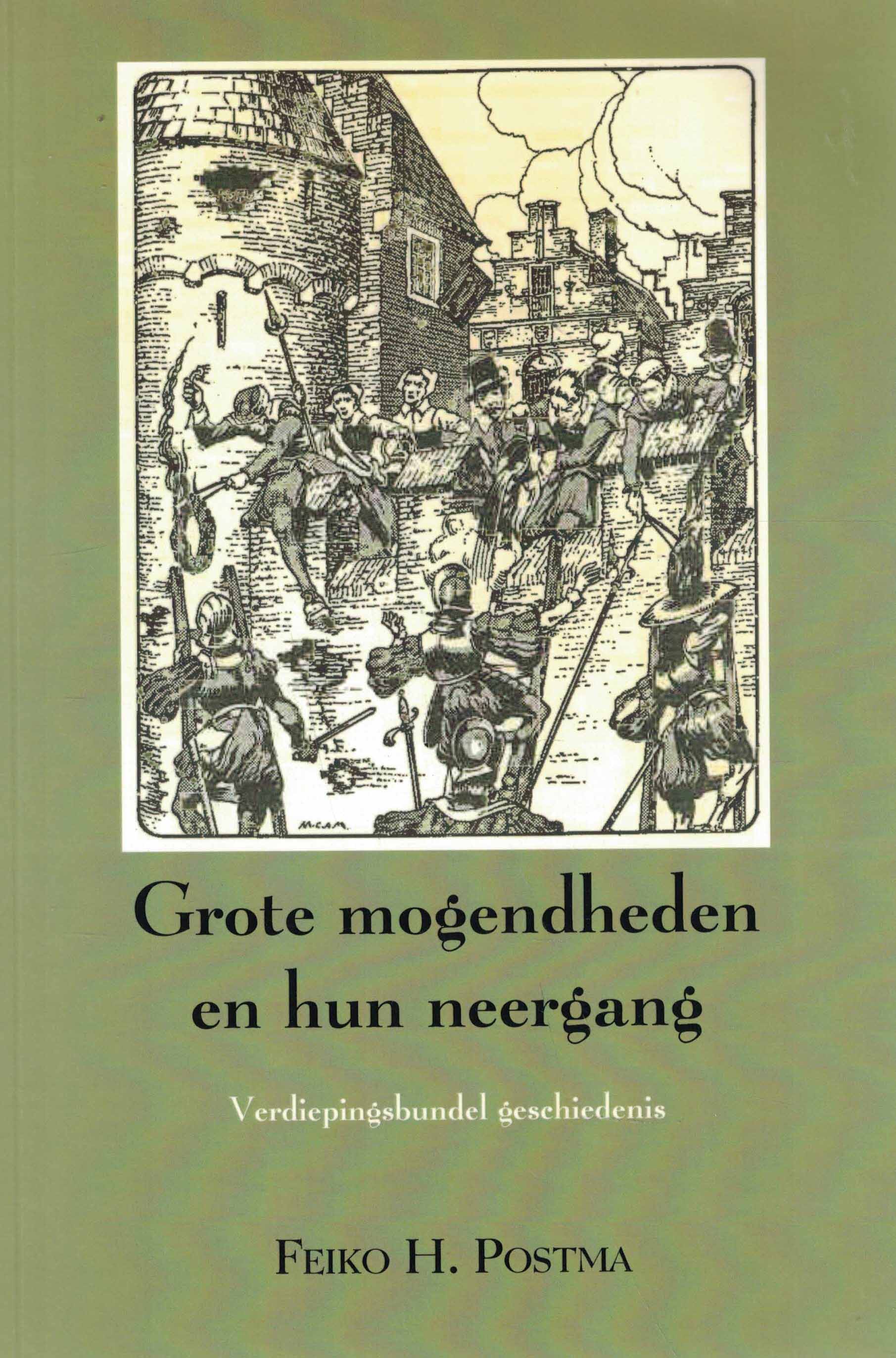 Grote mogendheden en hun neergang - Verdiepingsbundel geschiedenis