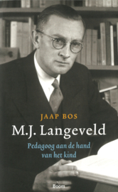 M.J. Langeveld - Pedagoog aan de hand van het kind