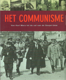Het communisme - Van Karl Marx tot de val van de Sovjet-Unie