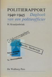 Politierapport 1940-1945 - Dagboek van een politieofficier (NIEUW)