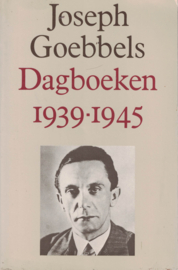 Joseph Goebbels - Dagboeken 1939-1945
