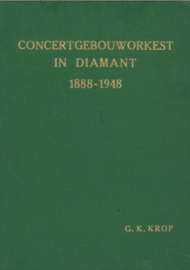 Concertgebouworkest in diamant 1888-1948