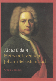 Het ware leven van Johann Sebastian Bach