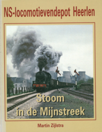 NS-locomotievendepot Heerlen - Stoom in de Mijnstreek