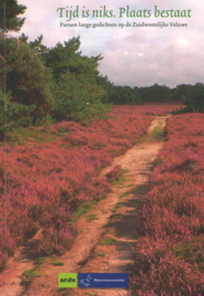 Tijd is niks, plaats bestaat - Fietsen langs gedichten op de Zuidwestelijke Veluwe