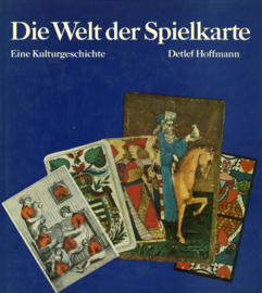 Die Welt der Spielkarte - Eine Kulturgeschichte