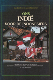 Ons Indië voor de Indonesiers