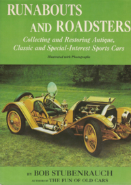 Runabouts and Roadsters - Collecting and Restoring Antique, Classic and Special-Interest Sports Cars