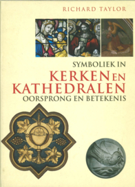 Symboliek in kerken en kathedralen - Oorsprong en betekenis