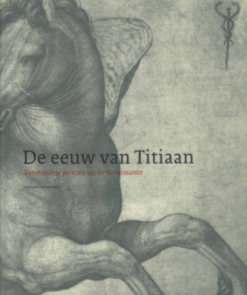 De eeuw van Titiaan - Venetiaanse prenten uit de Renaissance