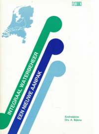 Integraal waterbeheer - Een nieuwe aanpak - Symposium 1986, stand van zaken 1988