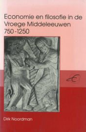 Economie en filosofie in de Vroege Middeleeuwen 750-1250