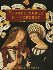Middeleeuwse Minnekunst - Onderwerpen en voorwerpen van begeerte