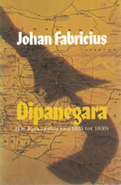 Dipanegara - De Java-oorlog van 1825 tot 1830