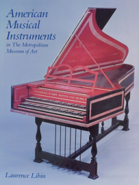 American Musical Instruments in The Metropolitan Museum of Art