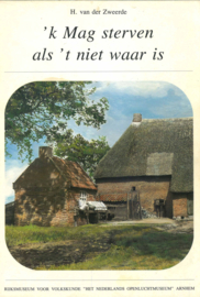 'k Mag sterven als 't niet waar is - Het oude Drentse dorp Uffelte in 1925