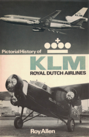 Pictorial History of KLM - Royal Dutch Airlines
