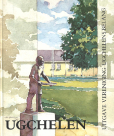 Ugchelen - Een overzicht in woord en beeld van de Ugchelse gemeenschap