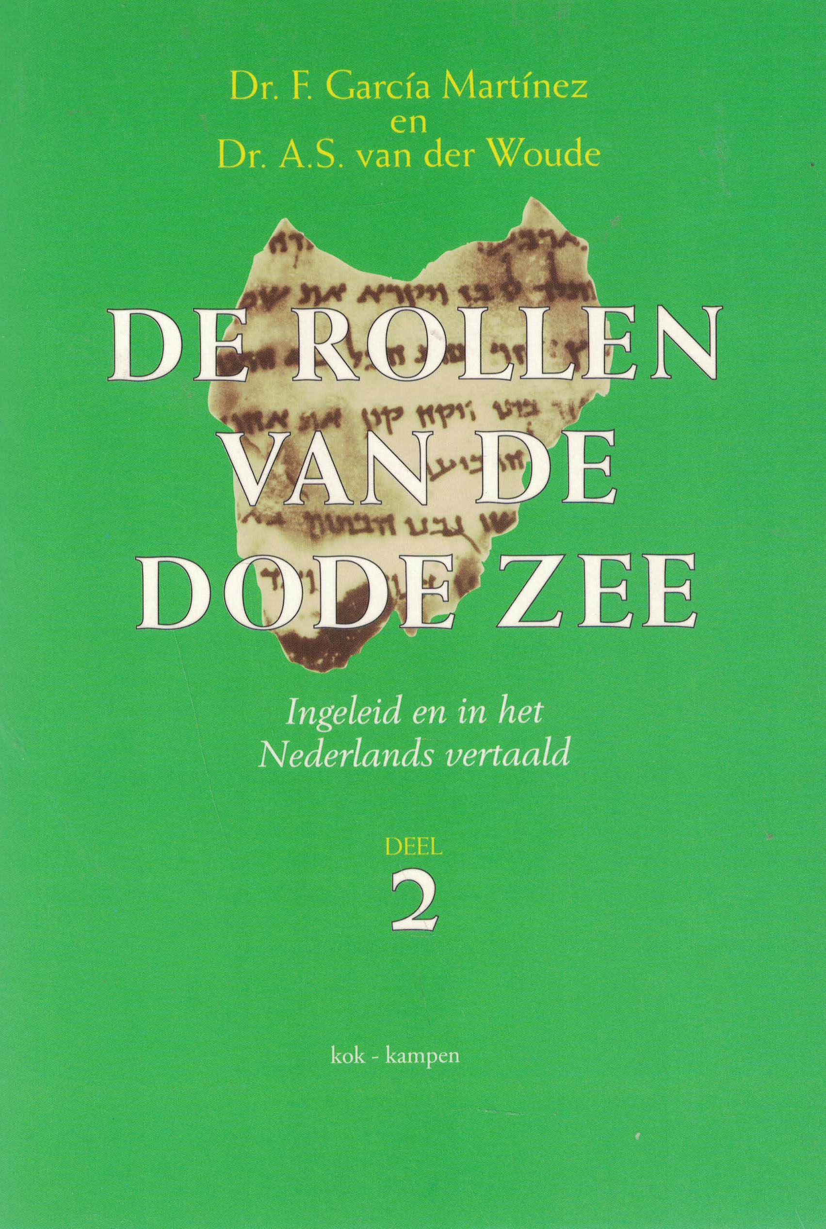 De rollen van de Dode Zee (deel 1 en 2)