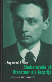 Sheherazade of literatuur als losprijs