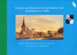 De canon van Westervoort, een geschiedenis in het Nederlands en in 't dialec