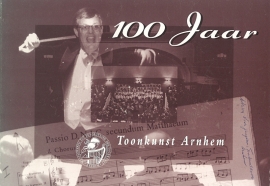 100 Jaar toonkunst Arnhem (2e-hands)