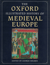 The Oxford Illustrated History of Medieval Europe