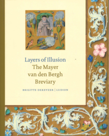 Layers of Illusion - The mayer van den Bergh Breviary