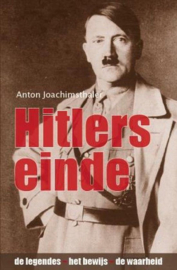 Hitlers einde - De legendes, het bewijs en de waarheid