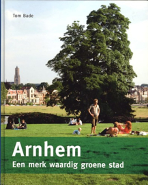 Arnhem - Een merk waardig groene stad
