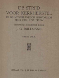 De strijd voor kerkherstel in de Nederlandsch Hervormde Kerk der XIXe eeuw