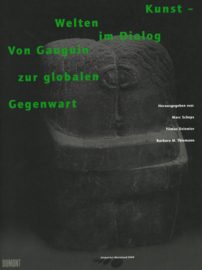 Kunst-Welten im Dialog - Von Gauguin zur Globalen Gegenwart
