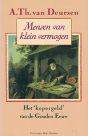 Mensen van klein vermogen - Het 'kopergeld' van de Gouden Eeuw