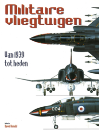 Militaire vliegtuigen - Van 1939 tot heden