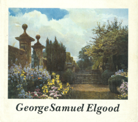 George Samuel Elgood - His Life and Work 1851-1943