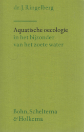 Aquatische oecologie in het bijzonder van het zoete water