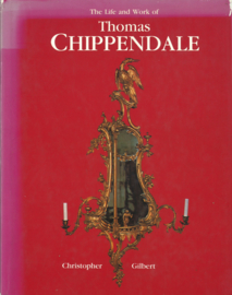 The Life and Work of Thomas Chippendale