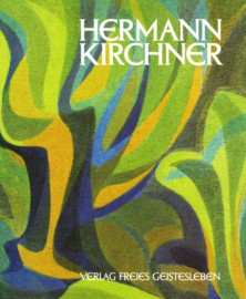 Hermann Kirchner - Leben und werk