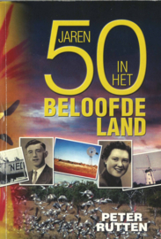 50 jaren in het beloofde land