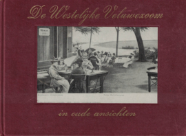 De Westelijke Veluwezoom in oude ansichten