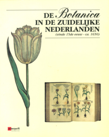 De Botanica in de Zuidelijke Nederlanden (einde 15de eeuw ca. 1650)
