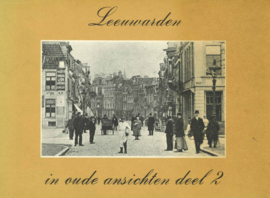 Leeuwarden in oude ansichten deel 2