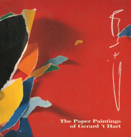 The Paper Paintings of Gerard 't Hart