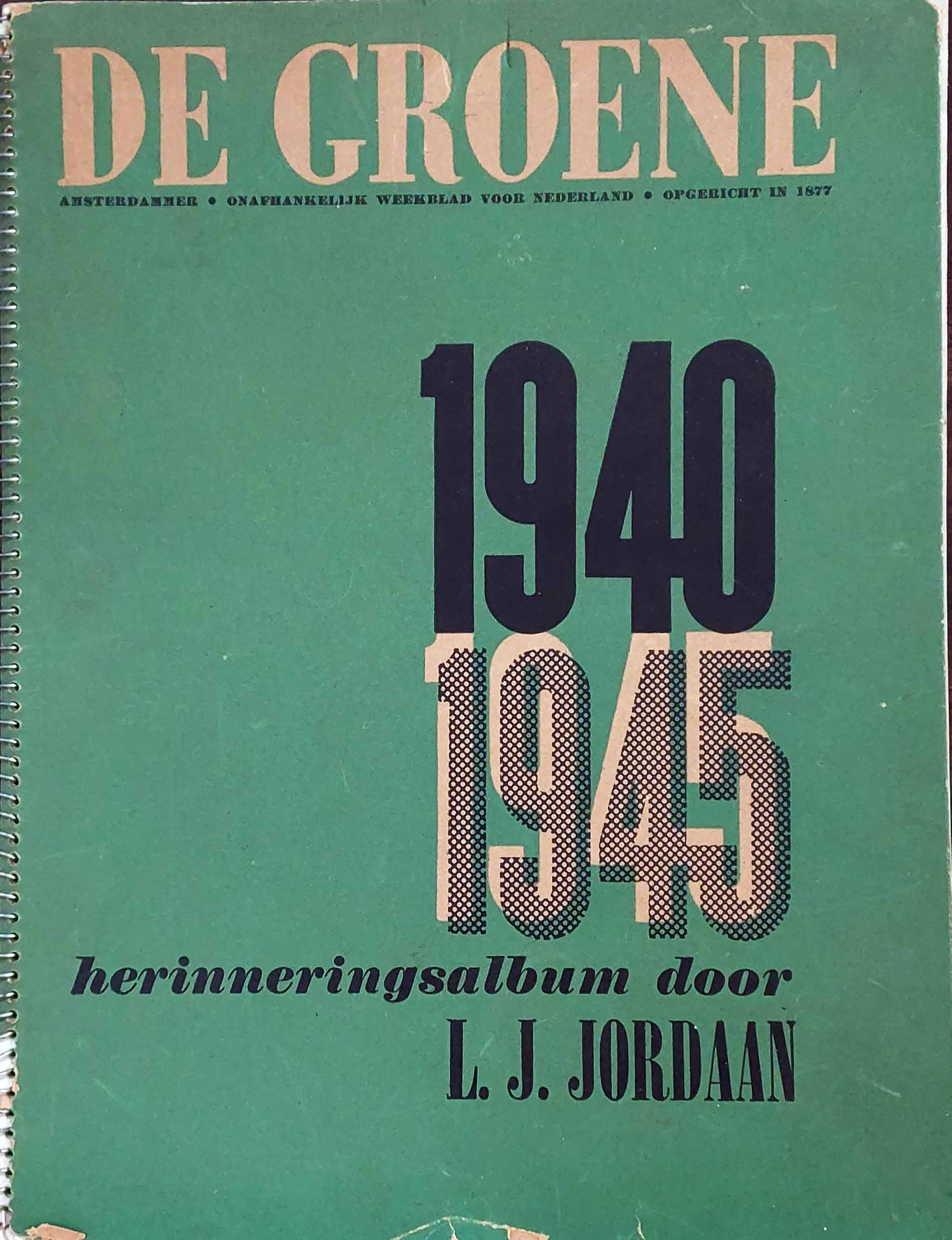 De Groene 1940-1945 Herinneringsalbum