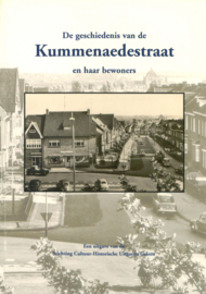 De geschiedenis van de Kummenaedestraat en haar bewoners