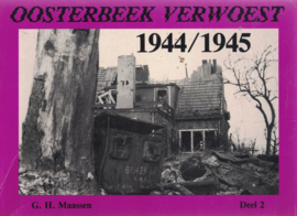 Oosterbeek verwoest 1944-1945 deel 2