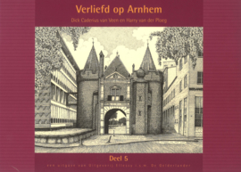 Verliefd op Arnhem deel 5