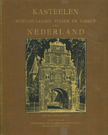 Kasteelen, buitenplaatsen, Tuinen en parken van Nederland - Deel 1 (met 470 afbeeldingen) en 2 (met 556 afbeeldingen)