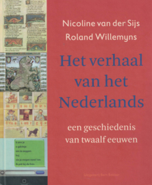 Het verhaal van het Nederlands - Een geschiedenis van twaalf eeuwen
